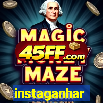 instaganhar