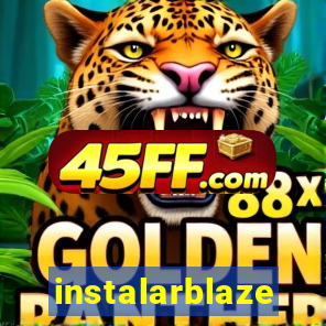 instalarblaze