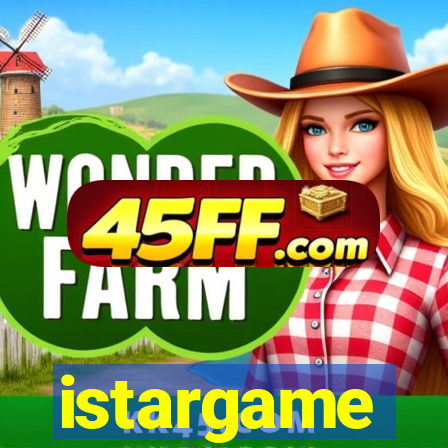 istargame