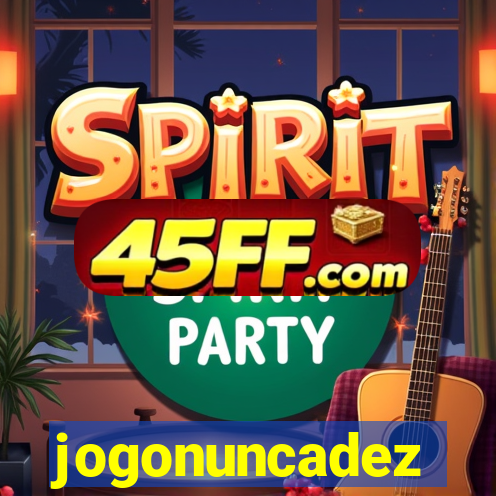 jogonuncadez