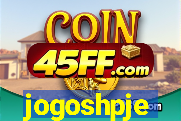 jogoshpje