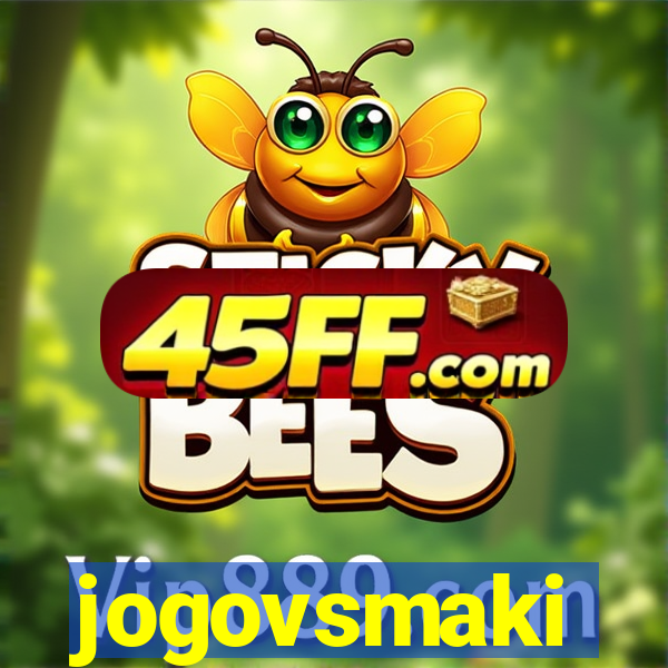 jogovsmaki