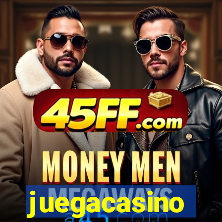 juegacasino