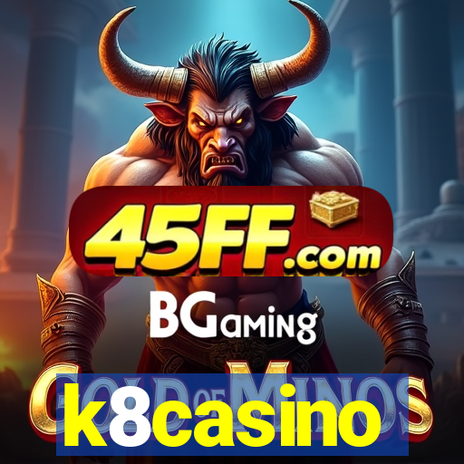 k8casino