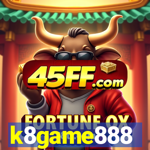 k8game888