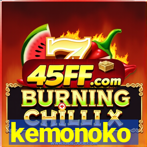kemonoko