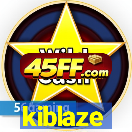 kiblaze