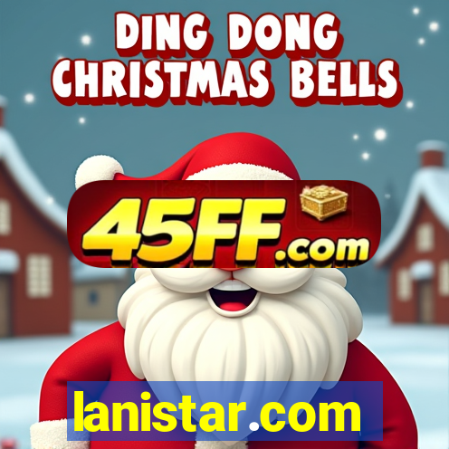 lanistar.com