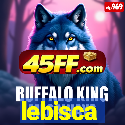 lebisca