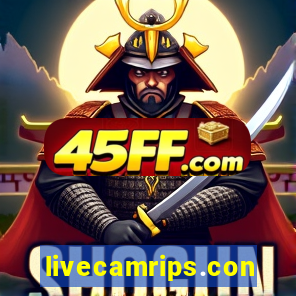 livecamrips.con