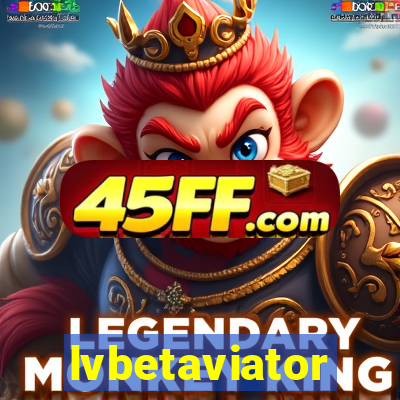 lvbetaviator