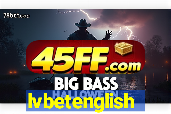 lvbetenglish
