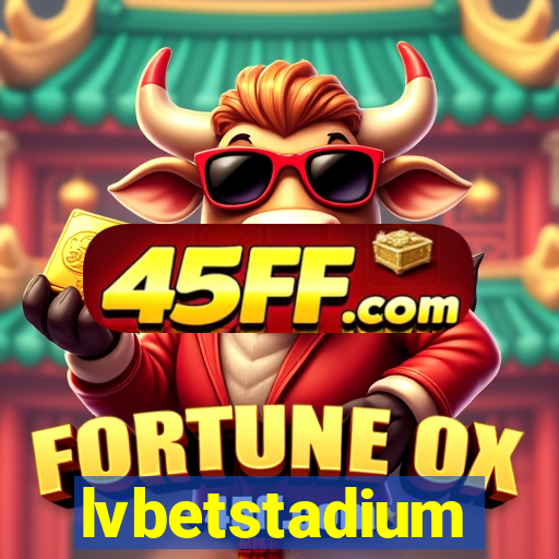 lvbetstadium