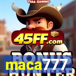 maca777