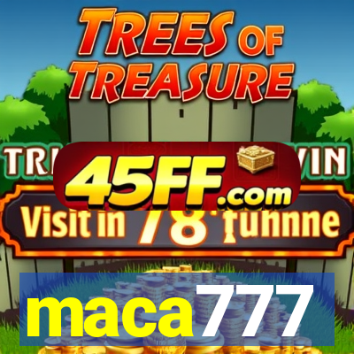 maca777