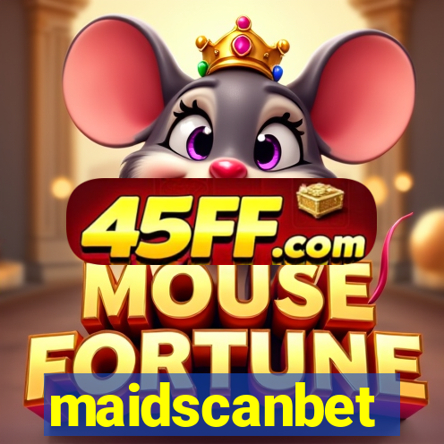 maidscanbet