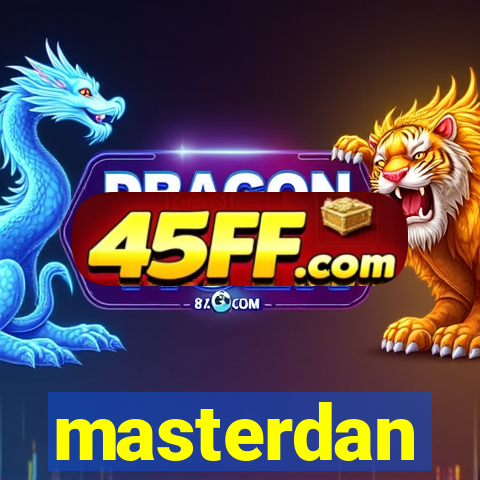 masterdan