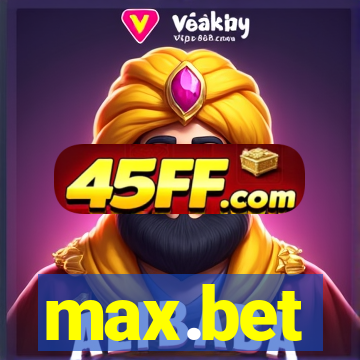 max.bet
