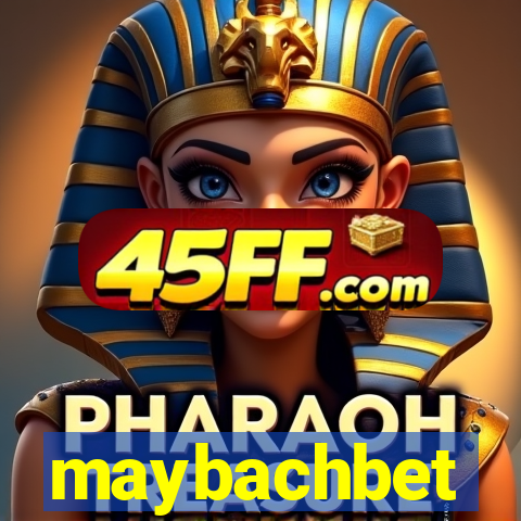 maybachbet