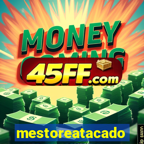 mestoreatacado