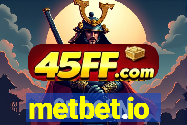 metbet.io