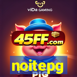 noitepg