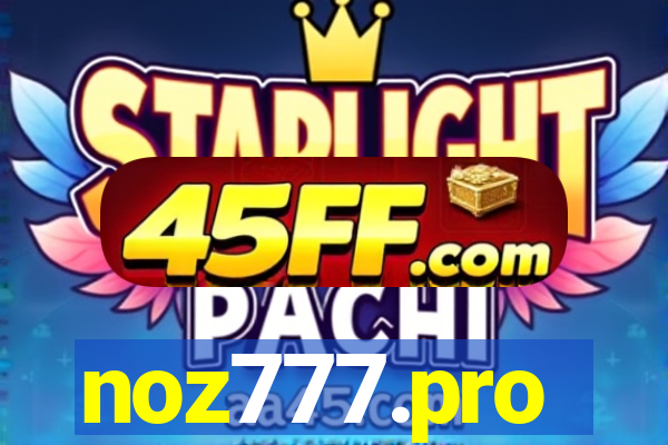 noz777.pro