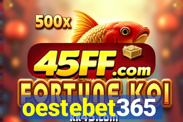 oestebet365