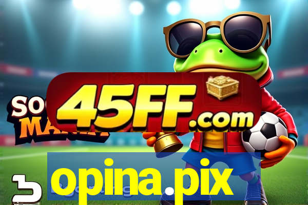 opina.pix