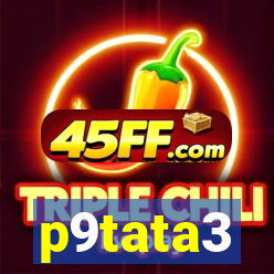 p9tata3