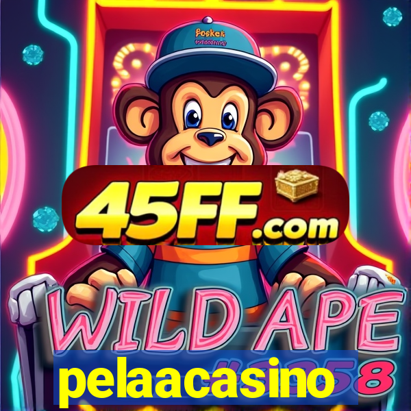 pelaacasino