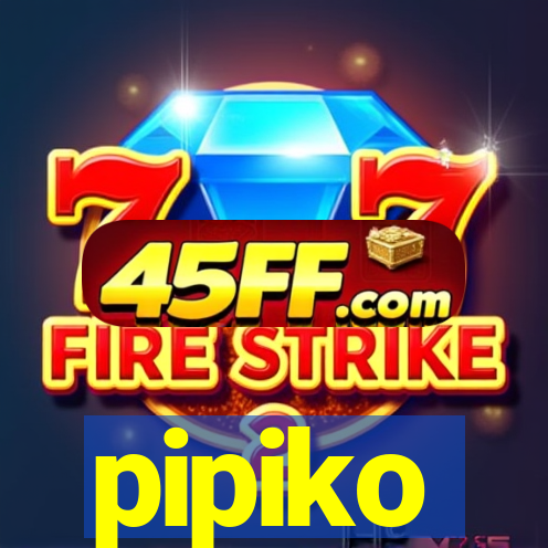 pipiko