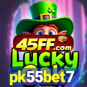 pk55bet7