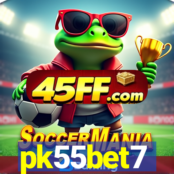 pk55bet7