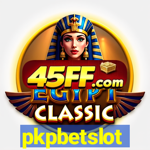 pkpbetslot