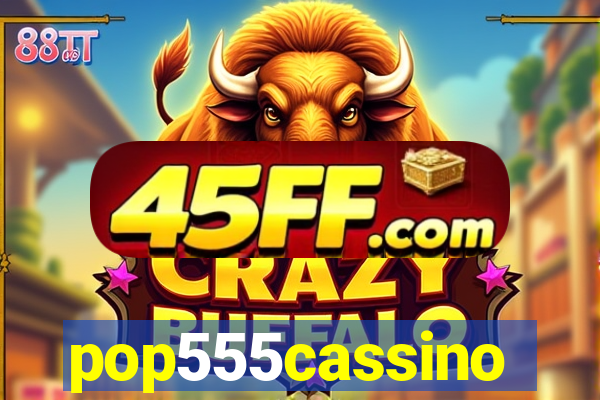 pop555cassino