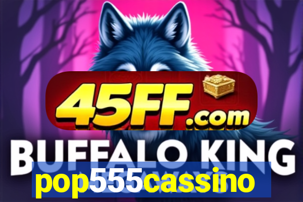 pop555cassino