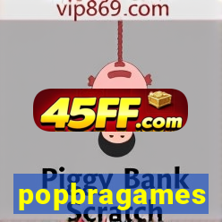 popbragames