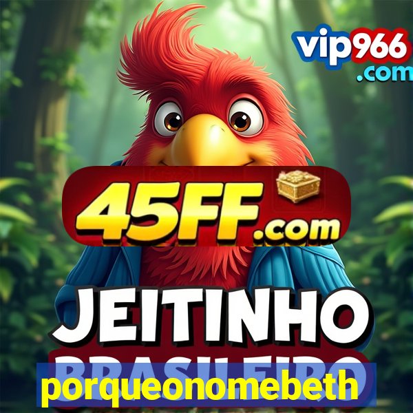 porqueonomebeth