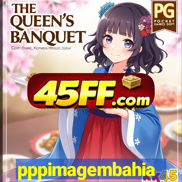 pppimagembahia