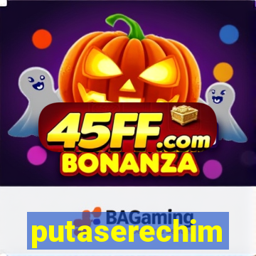 putaserechim