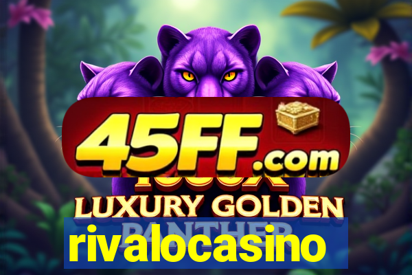 rivalocasino