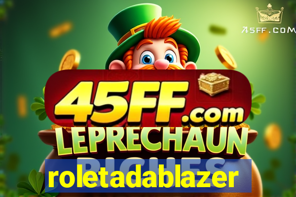 roletadablazer