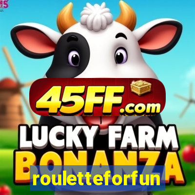 rouletteforfun
