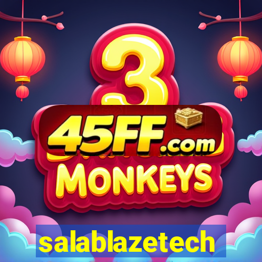 salablazetech