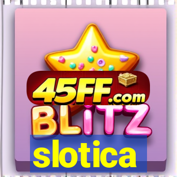 slotica