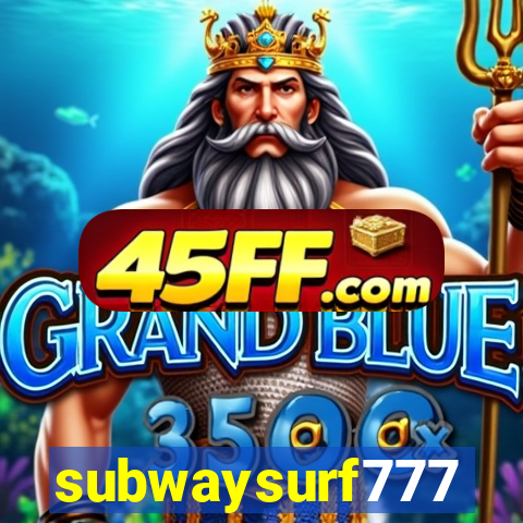 subwaysurf777