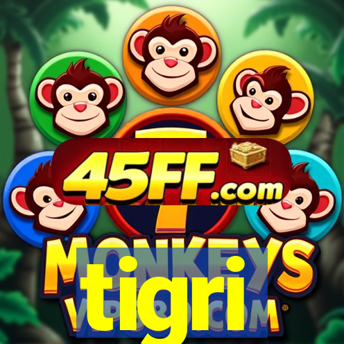 tigri