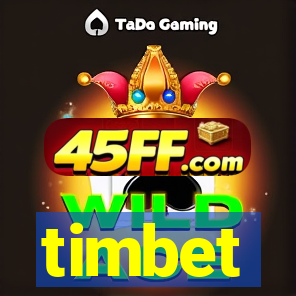 timbet