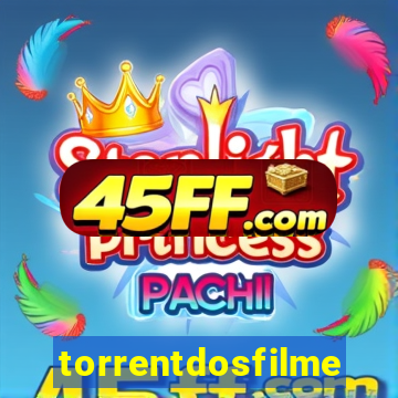 torrentdosfilmes.net